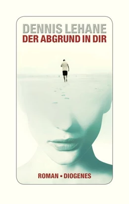 Abbildung von Lehane | Der Abgrund in dir | 2. Auflage | 2018 | beck-shop.de