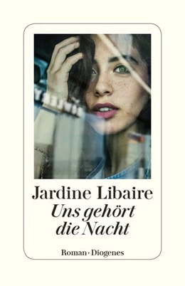 Abbildung von Libaire | Uns gehört die Nacht | 2. Auflage | 2018 | beck-shop.de