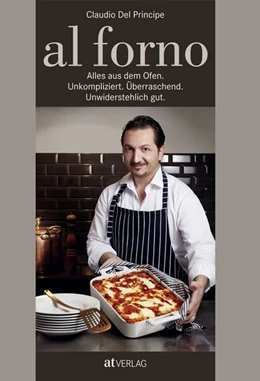 Abbildung von Del Principe | al forno | 1. Auflage | 2018 | beck-shop.de