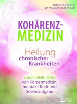 Abbildung von Schmidt | Kohärenz-Medizin | 1. Auflage | 2018 | beck-shop.de