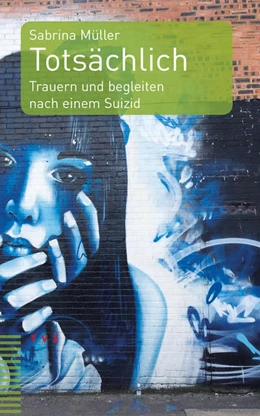Abbildung von Müller | Totsächlich | 1. Auflage | 2018 | beck-shop.de