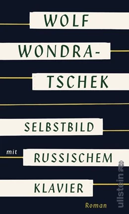 Abbildung von Wondratschek | Selbstbild mit russischem Klavier | 1. Auflage | 2018 | beck-shop.de