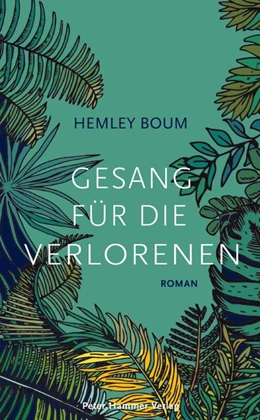 Abbildung von Boum | Gesang für die Verlorenen | 1. Auflage | 2018 | beck-shop.de