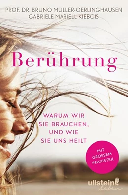 Abbildung von Müller-Oerlinghausen / Kiebgis | Berührung | 1. Auflage | 2018 | beck-shop.de