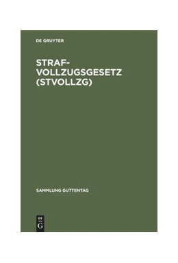 Abbildung von Strafvollzugsgesetz (StVollzG) | 2. Auflage | 1991 | beck-shop.de