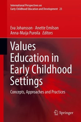 Abbildung von Johansson / Emilson | Values Education in Early Childhood Settings | 1. Auflage | 2018 | beck-shop.de