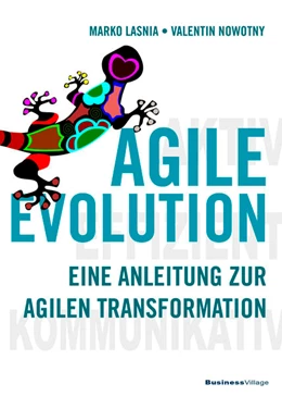 Abbildung von Lasnia / Nowotny | AGILE EVOLUTION | 1. Auflage | 2018 | beck-shop.de