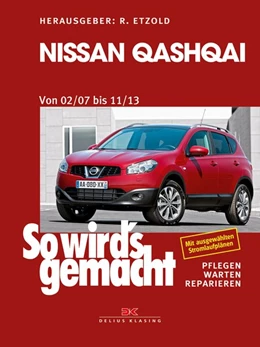 Abbildung von Etzold | So wird's gemacht Nissan Qashqai von 02/07 bis 11/13 | 1. Auflage | 2019 | beck-shop.de