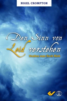 Abbildung von Crompton | Den Sinn von Leid verstehen | 1. Auflage | 2020 | beck-shop.de