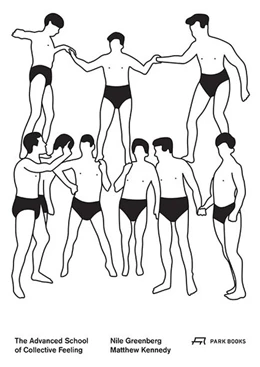 Abbildung von Greenberg / Kennedy | The Advanced School of Collective Feeling | 1. Auflage | 2023 | beck-shop.de