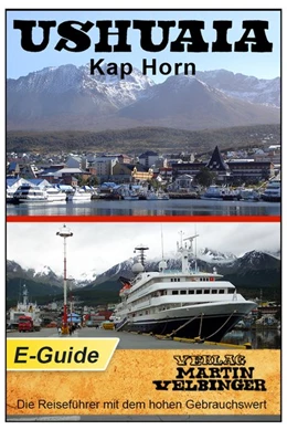 Abbildung von Velbinger | Ushuaia / Kap Horn - VELBINGER Reiseführer | 2. Auflage | 2018 | beck-shop.de