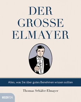 Abbildung von Schäfer-Elmayer | Der große Elmayer | 1. Auflage | 2018 | beck-shop.de