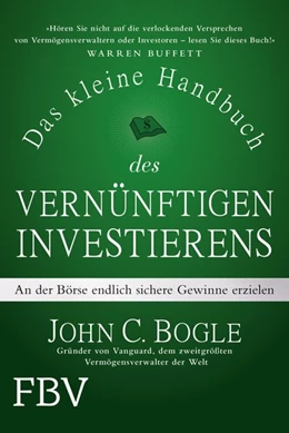 Abbildung von Bogle | Das kleine Handbuch des vernünftigen Investierens | 1. Auflage | 2018 | beck-shop.de