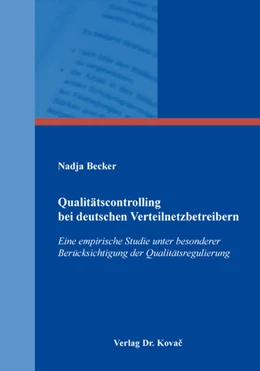 Abbildung von Becker | Qualitätscontrolling bei deutschen Verteilnetzbetreibern | 1. Auflage | 2018 | 155 | beck-shop.de