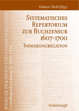Abbildung von Wolf | Systematisches Repertorium zur Buchzensur 1607–1700 | 1. Auflage | 2025 | beck-shop.de