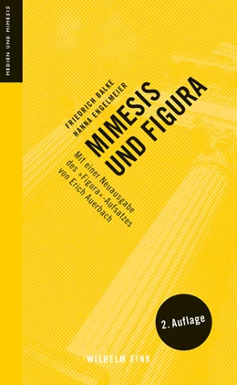Abbildung von Engelmeier / Balke | Mimesis und Figura | 2. Auflage | 2018 | 1 | beck-shop.de