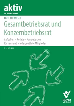 Abbildung von Schwartau | Gesamtbetriebsrat und Konzernbetriebsrat | 2. Auflage | 2019 | beck-shop.de