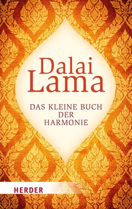 Abbildung von Dalai Lama | Das kleine Buch der Harmonie | 1. Auflage | 2018 | beck-shop.de