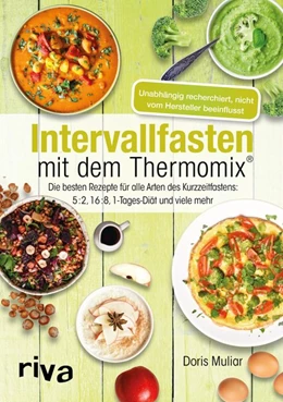 Abbildung von Muliar | Intervallfasten mit dem Thermomix® | 1. Auflage | 2018 | beck-shop.de