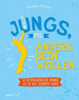 Abbildung von Stürmer | Für Jungs, die anders sein wollen | 1. Auflage | 2018 | beck-shop.de