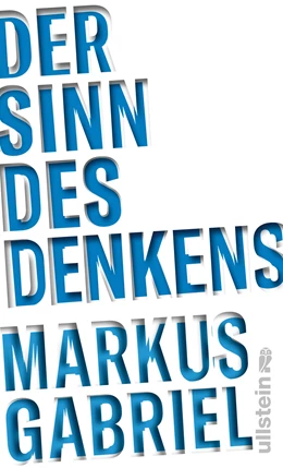 Abbildung von Gabriel | Der Sinn des Denkens | 1. Auflage | 2018 | beck-shop.de