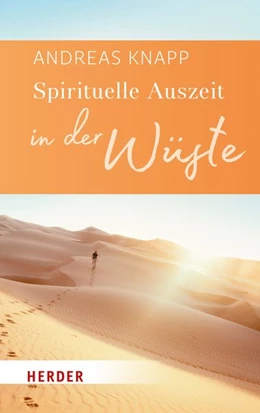 Abbildung von Knapp | Spirituelle Auszeit in der Wüste | 1. Auflage | 2018 | beck-shop.de