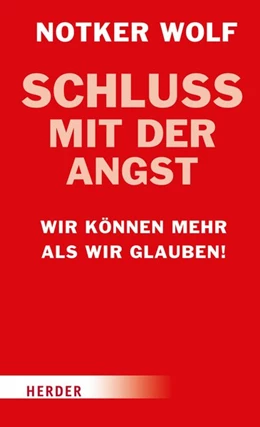 Abbildung von Wolf / Biallowons | Schluss mit der Angst | 1. Auflage | 2018 | beck-shop.de