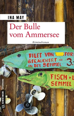 Abbildung von May | Der Bulle vom Ammersee | 1. Auflage | 2018 | beck-shop.de