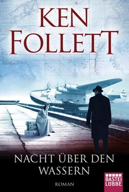 Abbildung von Follett | Nacht über den Wassern | 1. Auflage | 2018 | beck-shop.de