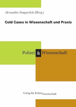Abbildung von Stupperich | Cold Cases in Wissenschaft und Praxis | 1. Auflage | 2018 | beck-shop.de