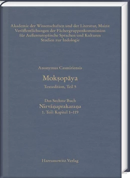 Abbildung von Anonymus / Krause-Stinner | Mok¿opaya - Textedition, Teil 5, Das Sechste Buch: Nirva¿aprakara¿a. 1. Teil: Kapitel 1-119 | 1. Auflage | 2018 | beck-shop.de
