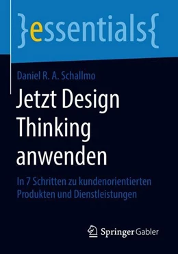Abbildung von Schallmo | Jetzt Design Thinking anwenden | 1. Auflage | 2018 | beck-shop.de
