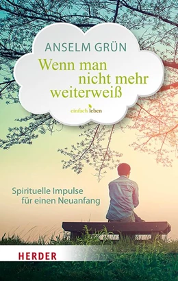 Abbildung von Grün / Walter | Wenn man nicht mehr weiterweiß | 1. Auflage | 2018 | beck-shop.de