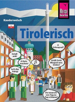 Abbildung von Hartinger | Reise Know-How Sprachführer Tirolerisch - die Sprache des Bergvolks | 1. Auflage | 2025 | beck-shop.de