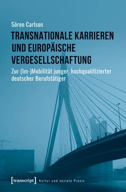 Abbildung von Carlson | Transnationale Karrieren und europäische Vergesellschaftung | 1. Auflage | 2025 | beck-shop.de