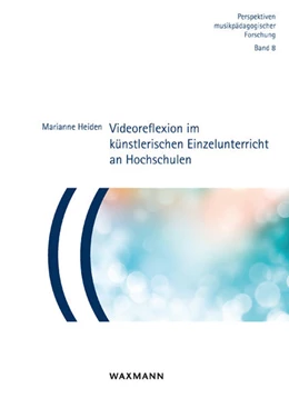 Abbildung von Heiden | Videoreflexion im künstlerischen Einzelunterricht an Hochschulen | 1. Auflage | 2018 | beck-shop.de