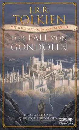 Abbildung von Tolkien | Der Fall von Gondolin | 7. Auflage | 2018 | beck-shop.de