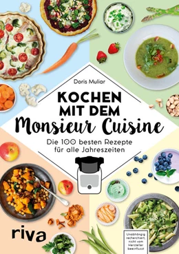 Abbildung von Muliar | Kochen mit dem Monsieur Cuisine | 1. Auflage | 2018 | beck-shop.de