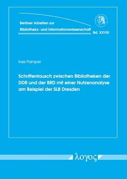 Abbildung von Pampel | Schriftentausch zwischen Bibliotheken der DDR und der BRD mit einer Nutzenanalyse am Beispiel der SLB Dresden | 1. Auflage | 2018 | 28 | beck-shop.de