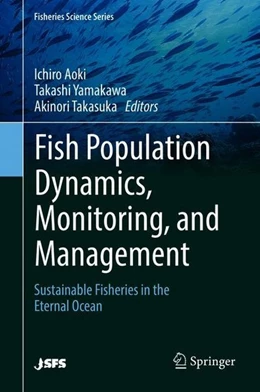 Abbildung von Aoki / Yamakawa | Fish Population Dynamics, Monitoring, and Management | 1. Auflage | 2018 | beck-shop.de