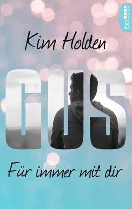 Abbildung von Holden | Gus - Für immer mit dir | 1. Auflage | 2018 | beck-shop.de