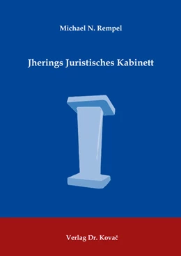 Abbildung von Rempel | Jherings Juristisches Kabinett | 1. Auflage | 2018 | 80 | beck-shop.de