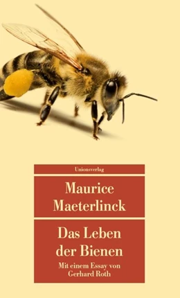 Abbildung von Maeterlinck, Maurice | Das Leben der Bienen | 1. Auflage | 2018 | beck-shop.de