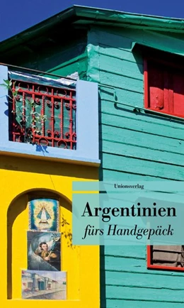 Abbildung von Argentinien fürs Handgepäck | 1. Auflage | 2018 | beck-shop.de