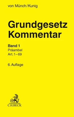 Abbildung von von Münch / Kunig | Grundgesetz-Kommentar: GG | 6. Auflage | 2012 | beck-shop.de