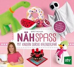 Abbildung von Pachler | Nähspaß mit Kindern durchs Kalenderjahr | 1. Auflage | 2018 | beck-shop.de