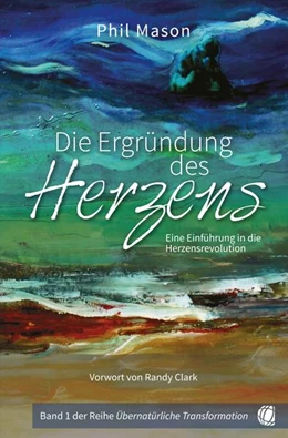 Abbildung von Mason | Die Ergründung des Herzens | 1. Auflage | 2018 | beck-shop.de