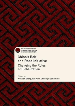 Abbildung von Zhang / Alon | China's Belt and Road Initiative | 1. Auflage | 2018 | beck-shop.de