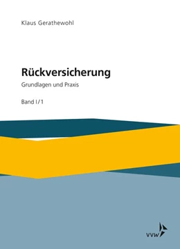 Abbildung von Gerathewohl | Rückversicherung - Grundlagen und Praxis Band I in zwei Teilbänden | 1. Auflage | 2018 | beck-shop.de