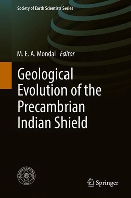 Abbildung von Mondal | Geological Evolution of the Precambrian Indian Shield | 1. Auflage | 2018 | beck-shop.de